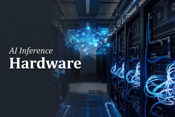 AI Inference Hardware: Why It Gets Its Own Computer