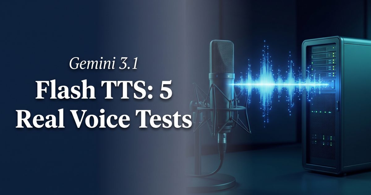 Gemini 3.1 Flash TTS: 5 Real Voice Tests