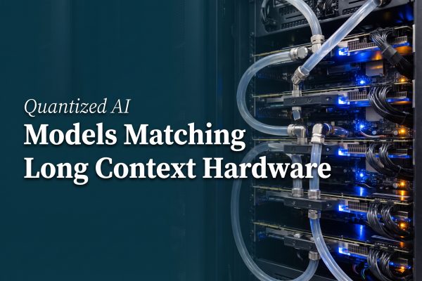 Quantized AI Models: Matching Long Context to Hardware